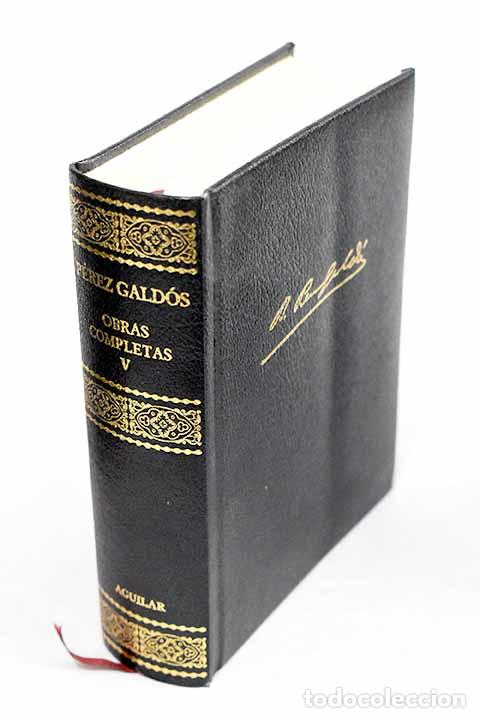 Libros: Obras completas, tomo V.- P&eacute;rez Gald&oacute;s, Benito - Foto 1