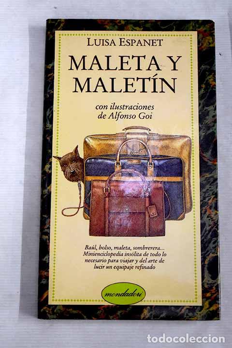 Libros: Maleta y malet&iacute;n: Espanet, Luisa.- Espanet, Luisa - Foto 1