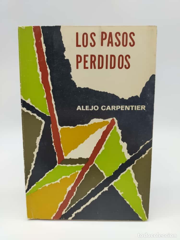 Libros: CARPENTIER, Alejo. - Los pasos perdidos. - Foto 1