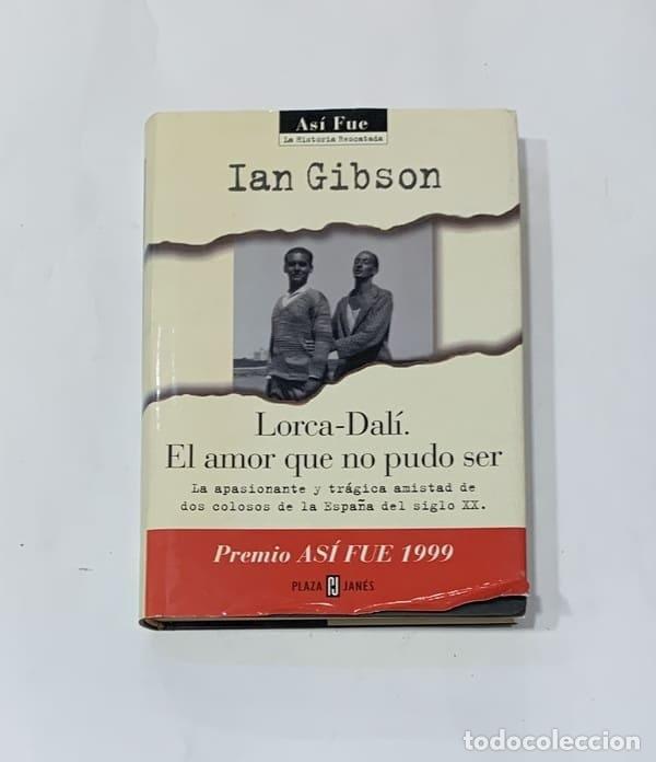 Libros: GIBSON, Ian. - Lorca-Dal&iacute;. El amor que no pudo ser. - Foto 1
