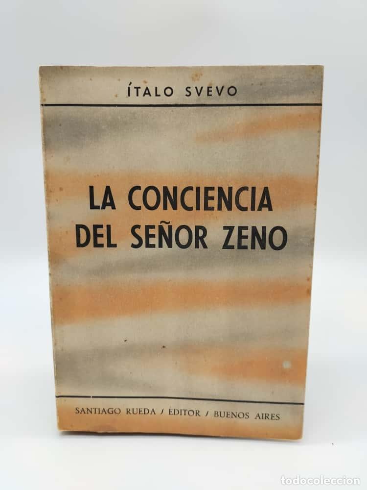 Libros: SVEVO, Italo. - La conciencia del se&ntilde;or Zeno.
