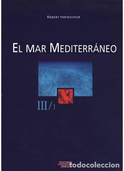 Libros: MAR MEDITERRANEO I PARTE GENERAL - HOFRICHTER,ROBERT - Foto 2