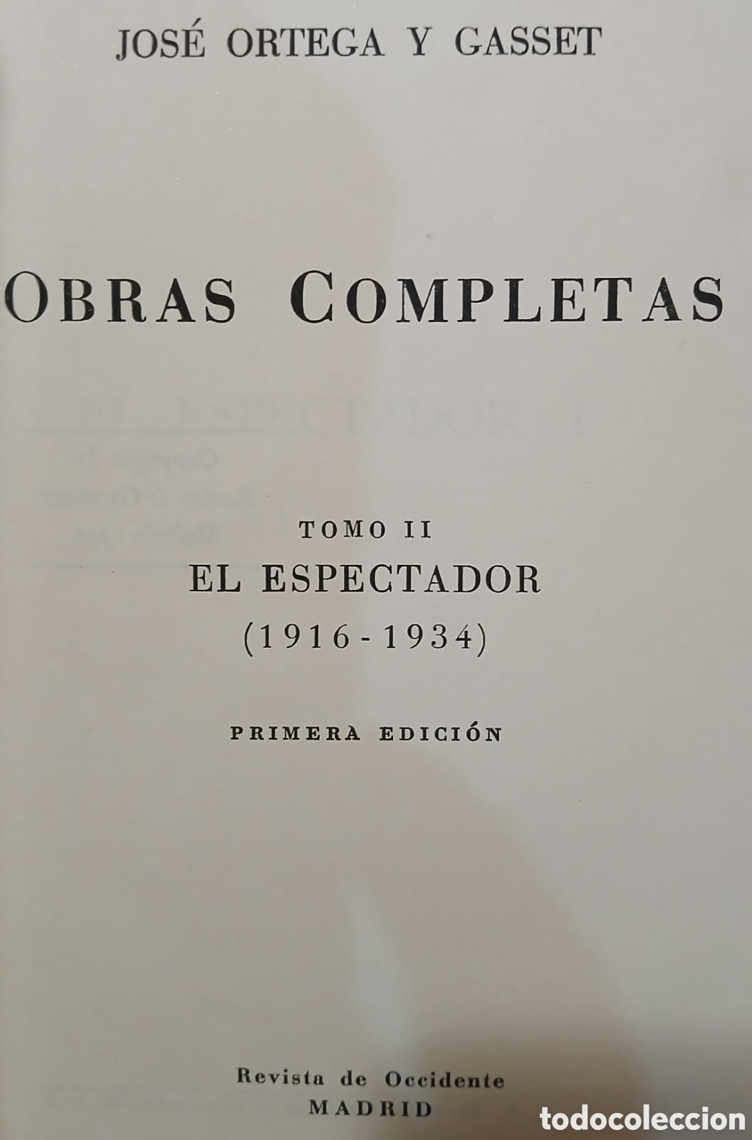 Libros: Obras completas Jos&eacute; Ortega Gasset, 1a edicion - Foto 7