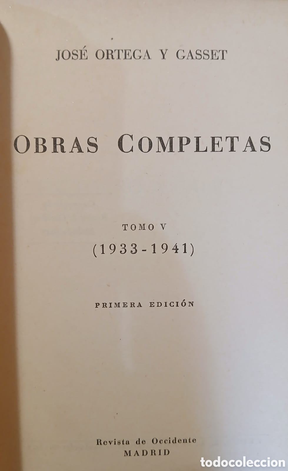 Libros: Obras completas Jos&eacute; Ortega Gasset, 1a edicion - Foto 17