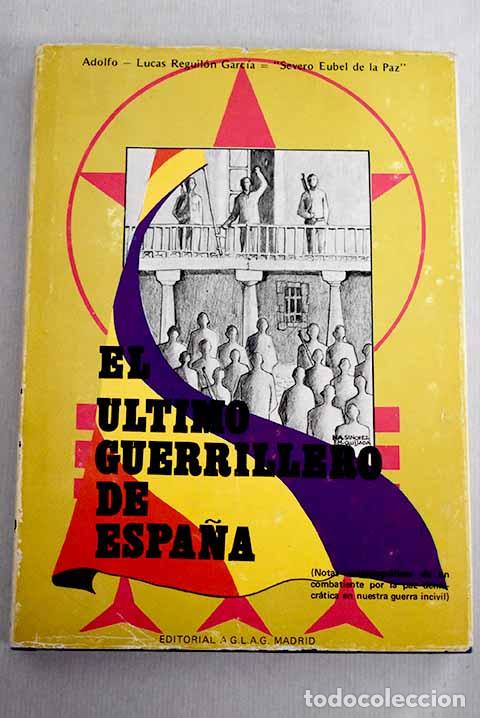Libros: El &uacute;ltimo guerrillero de Espa&ntilde;a - Foto 1