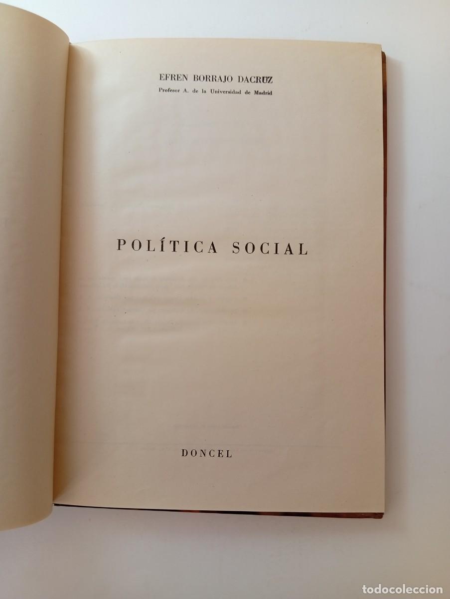 Libros: POL&Iacute;TICA SOCIAL - EFR&Eacute;N BORRAJO - DONCEL - Foto 3