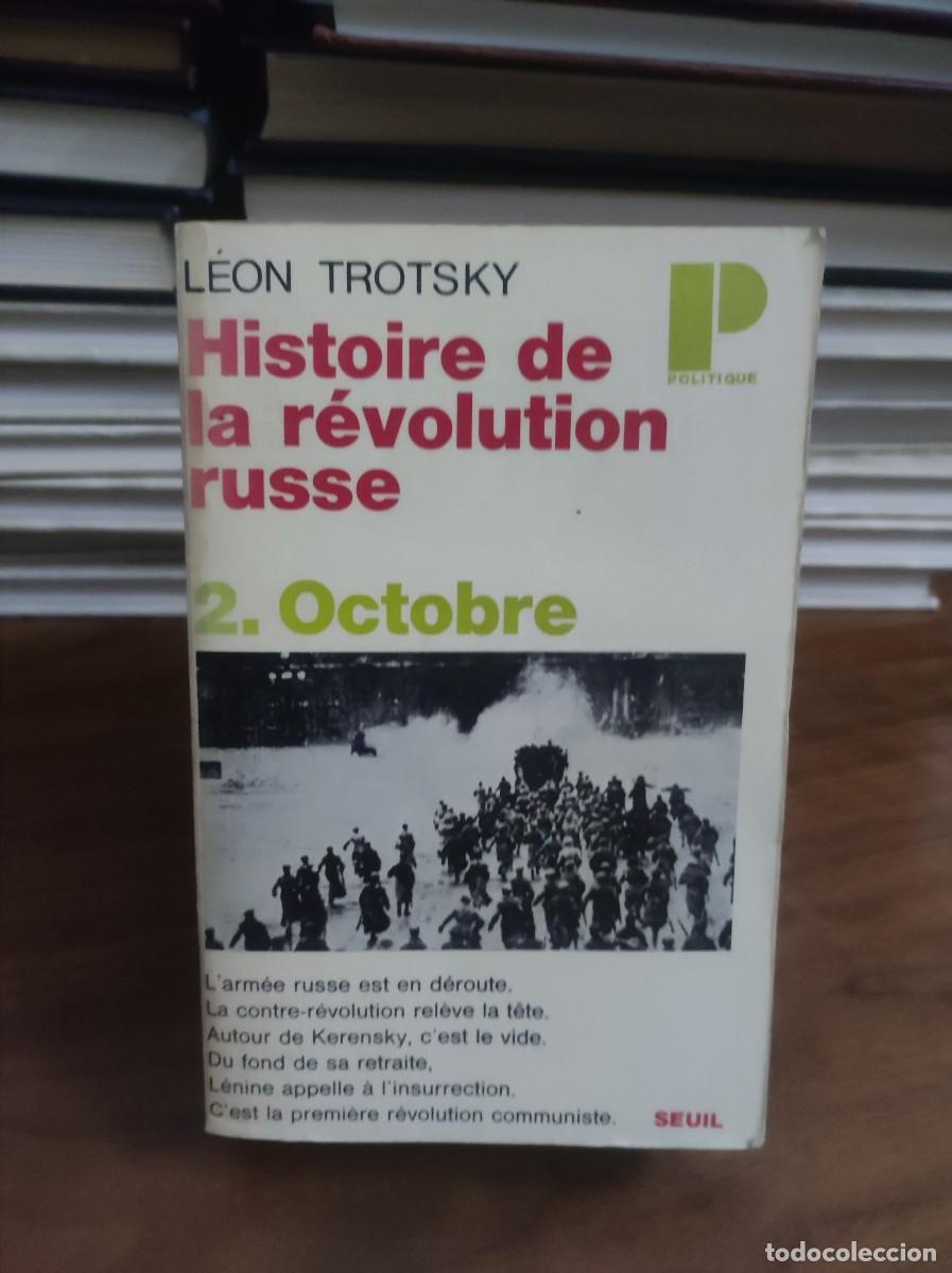 Libros: HISTOIRE DE LA REVOLUTION RUSSE 2 OCTOBRE LEON TROTSKY - Foto 1