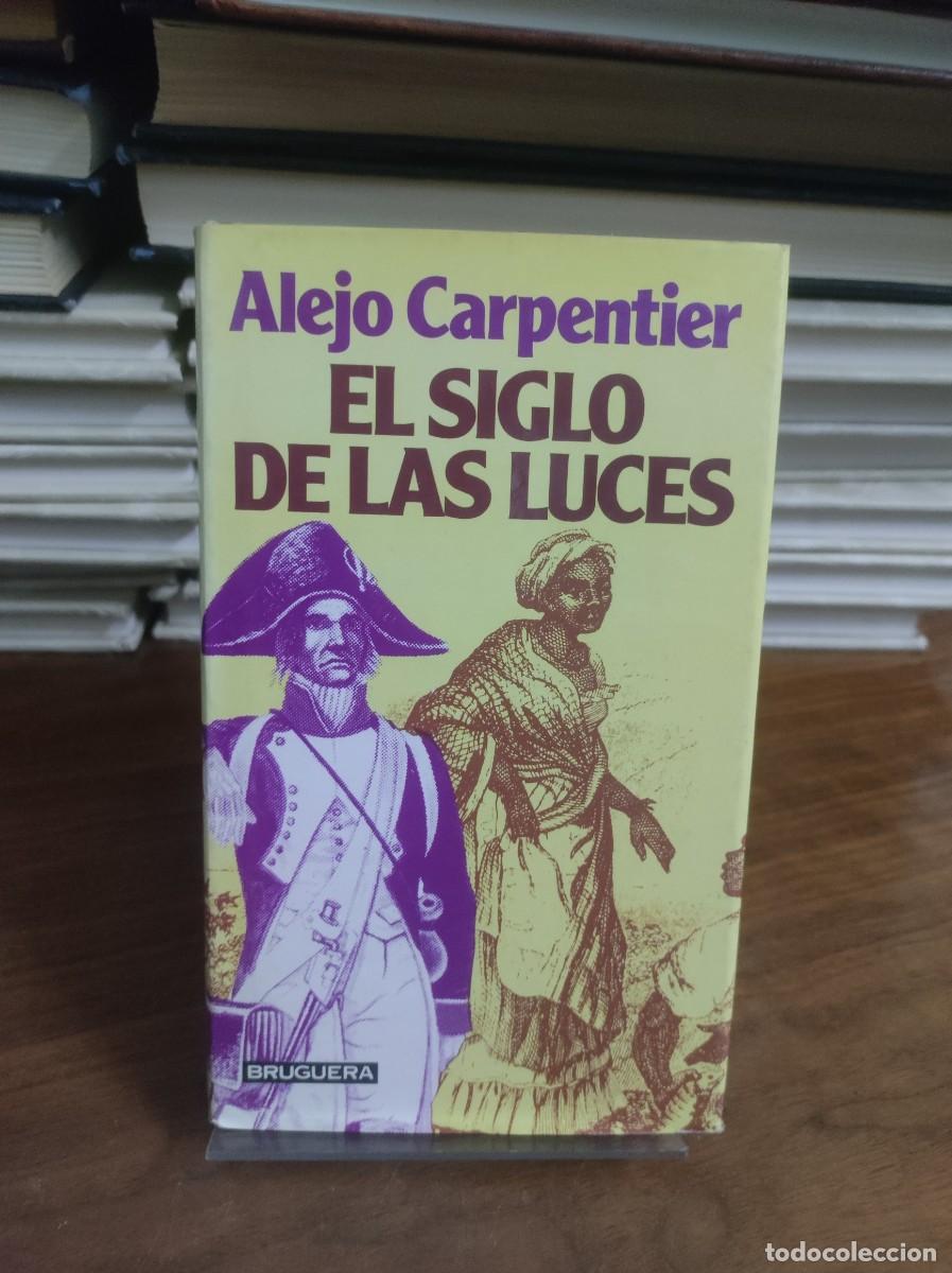 Libros: EL SIGLO DE LAS LUCES ALEJO CARPENTIER - Foto 1