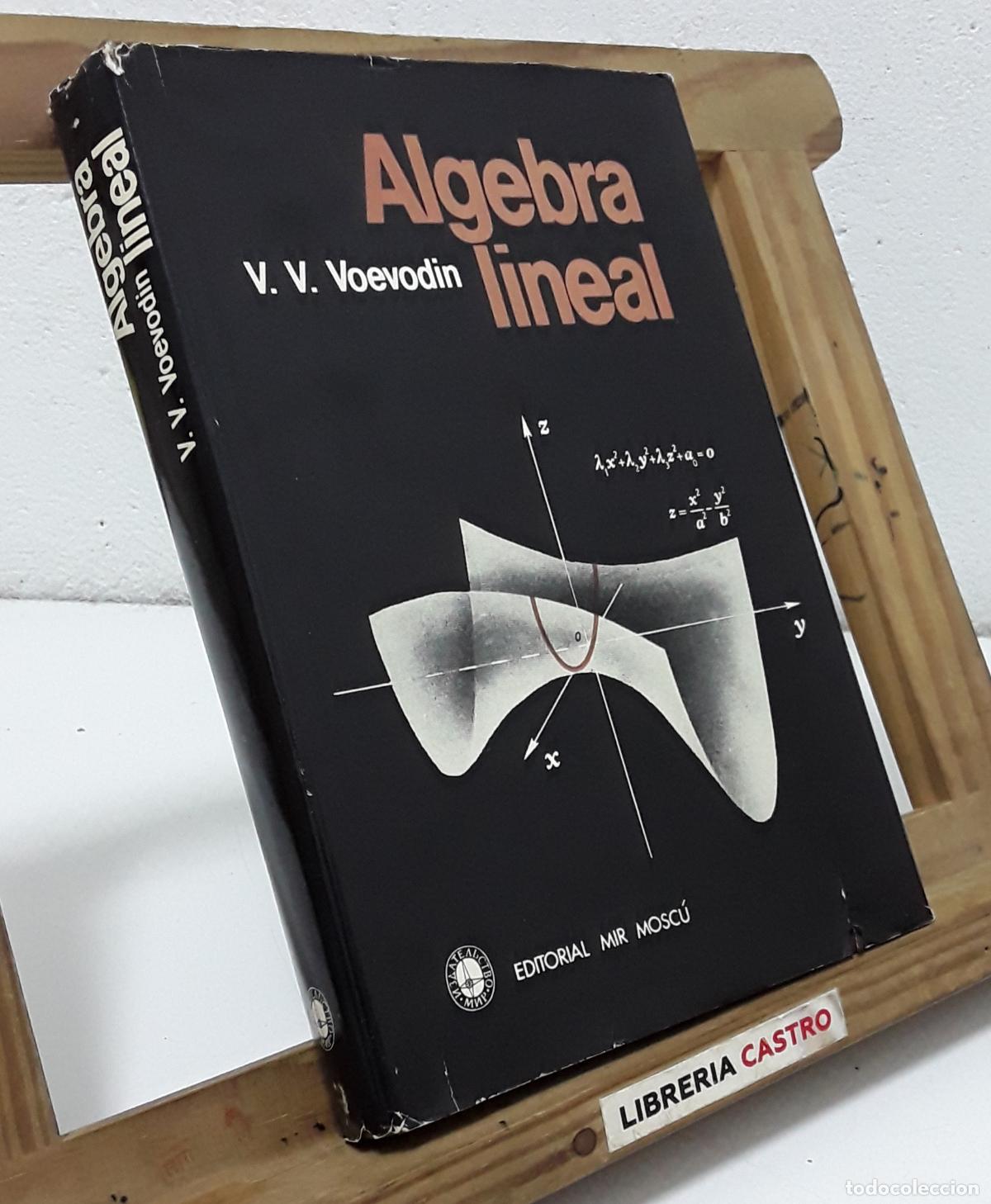 &Aacute;lgebra lineal - V. V. Voevodin.