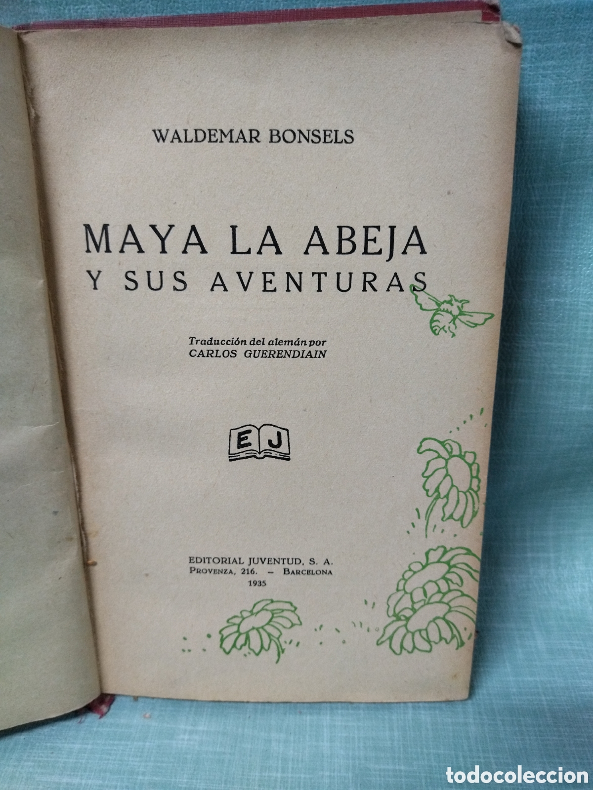 Libros: MAYA LA ABEJA - WALDEMAR BONSELS - EDITORIAL JUVENTUD - Foto 4