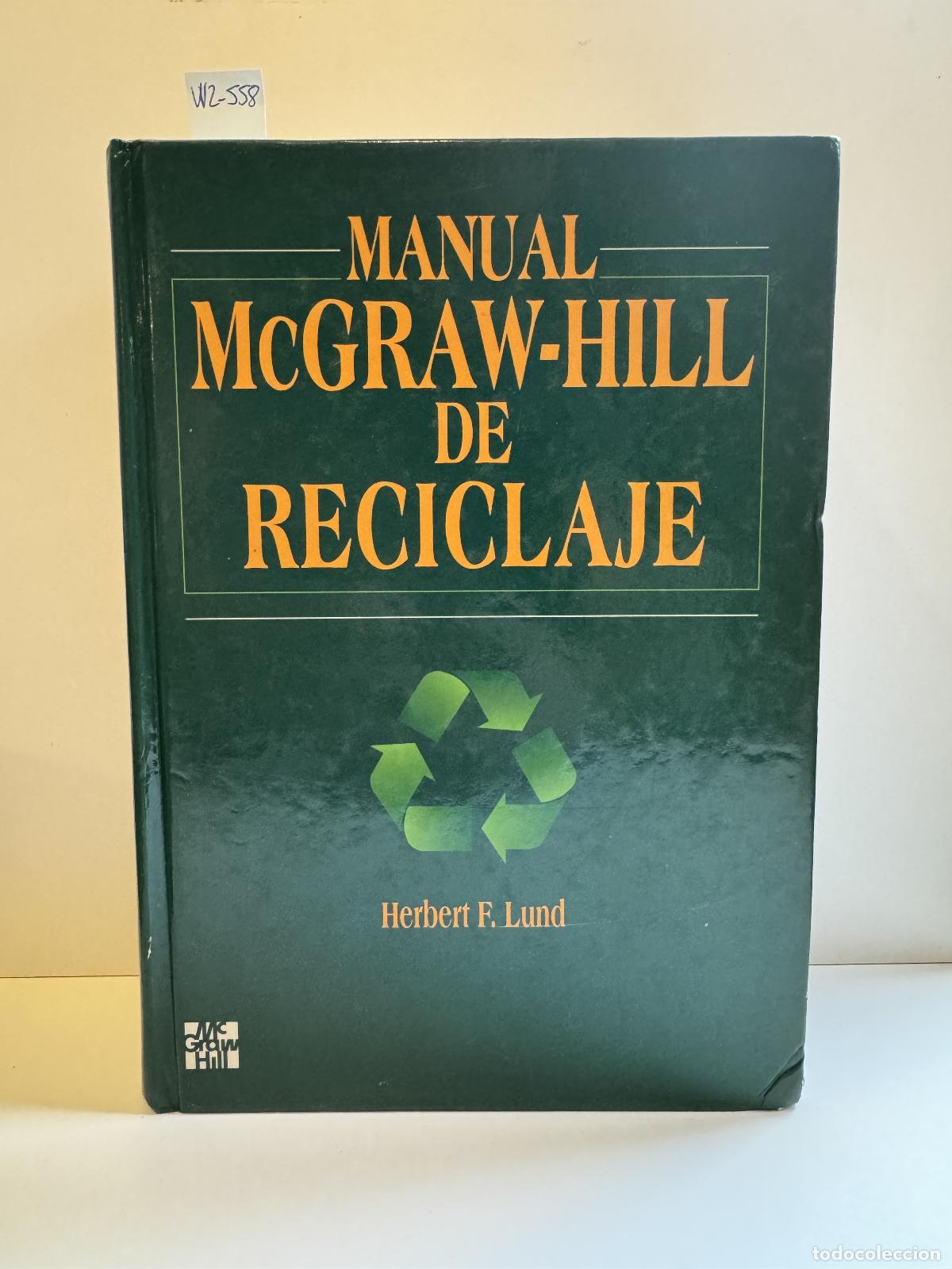Libros: LUND, Herbert F. - Manual McGraw-Hill de Reciclaje. - Foto 1