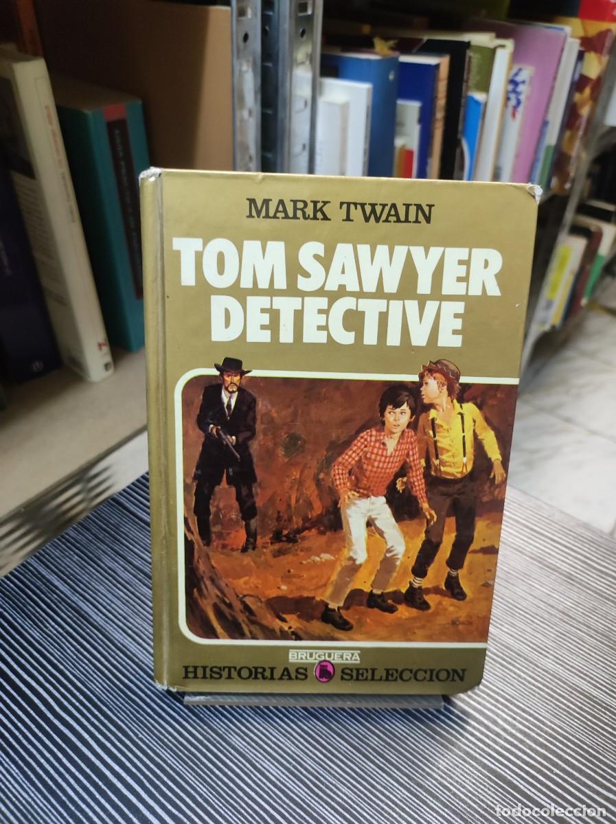 Libros: TOM SAWYER DETECTIVE MARK TWAIN - Foto 1