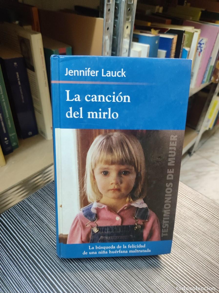 Libros: LA CANCION DEL MIRLO JENNIFER LAUCK - Foto 1