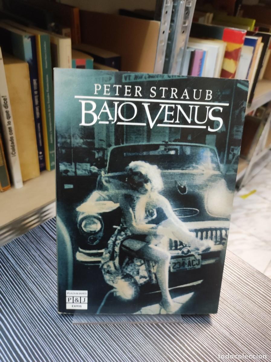 Libros: BAJO VENUS PETER STRAUB - Foto 1