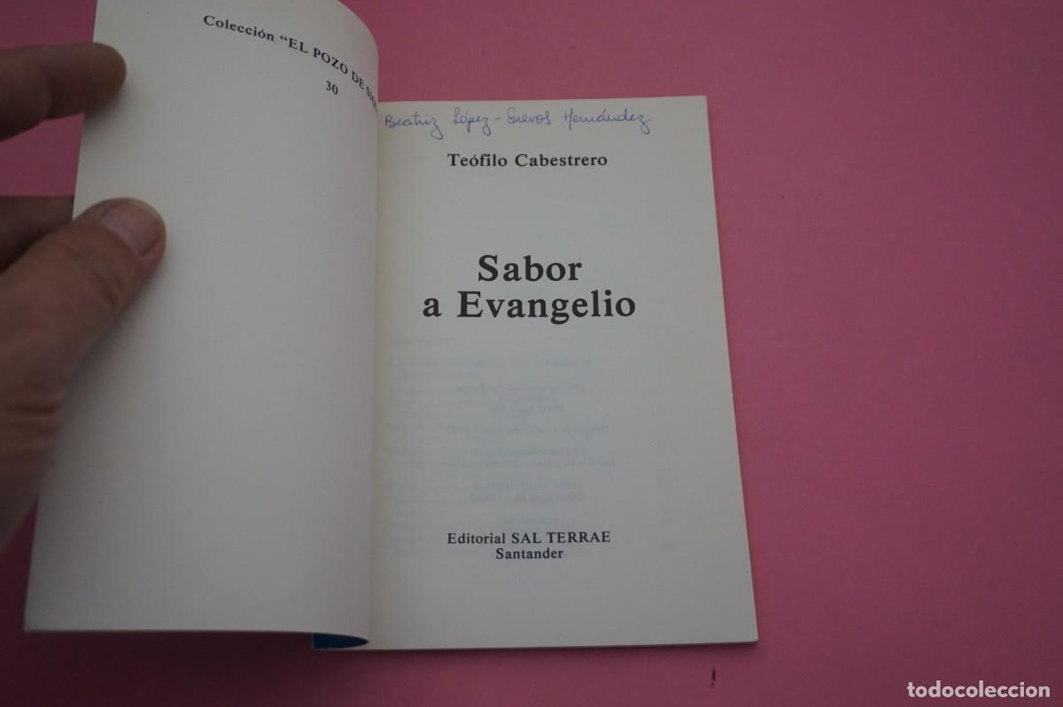 Libros: AR4B- SABOR A EVANGELIO - TEOFILO CABESTRERO - EDITORIAL SAL TERRAE - Foto 2
