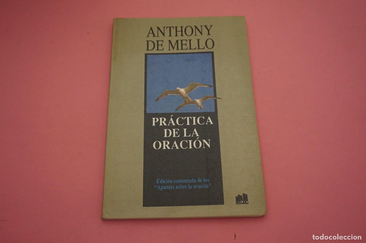 Libros: AR5B- PRATICA DE LA ORACION - ANTHONY DE MELLO / EDITORIAL LUMEN - Foto 1
