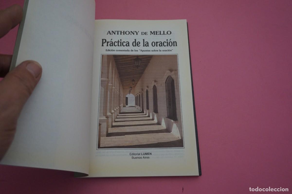Libros: AR5B- PRATICA DE LA ORACION - ANTHONY DE MELLO / EDITORIAL LUMEN - Foto 2
