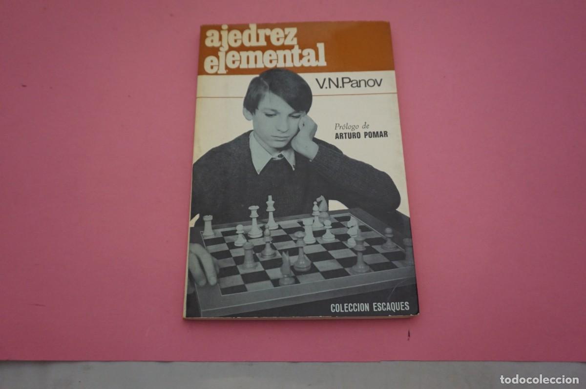 Libros: AR7C- AJEDREZ ELEMENTAL - V.N. PANOV / EDICIONES MARTINEZ ROCA - Foto 1