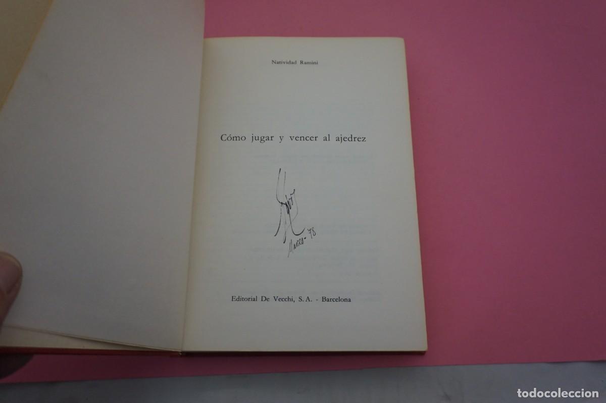 Libros: AR7C- COMO JUGAR Y VENCER AL AJEDREZ - NATIVIDAD RAMINI / EDITORIAL DE VECCHI - Foto 2