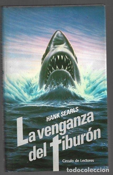 Libros: VENGANZA DEL TIBURON - LA - SEARLS, HANK - Foto 1