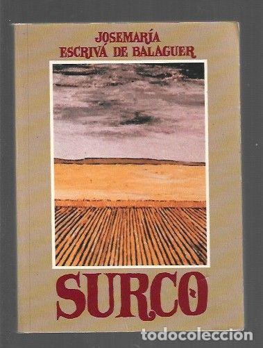 Libros: SURCO - ESCRIVA DE BALAGUER, JOSEMARIA - Foto 1
