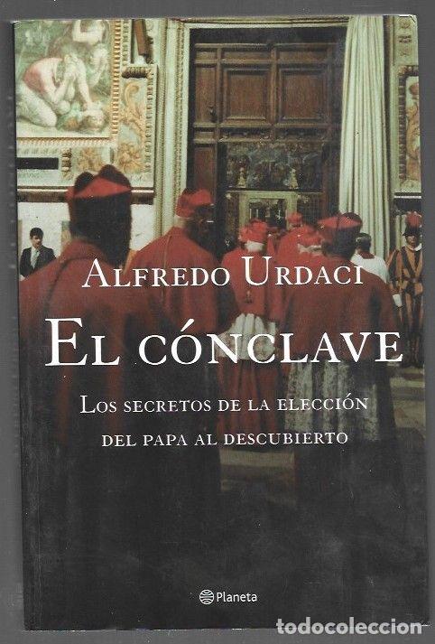 Libros: CONCLAVE - EL - URDACI, ALFREDO - Foto 1