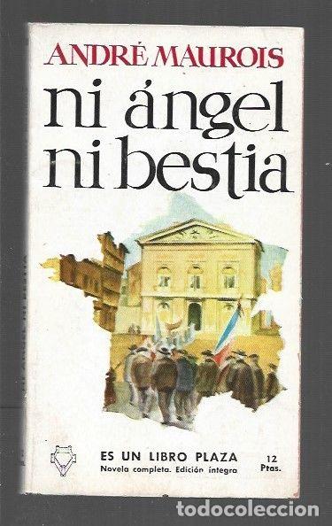 Libros: NI ANGEL, NI BESTIA - MAUROIS, ANDRE - Foto 1