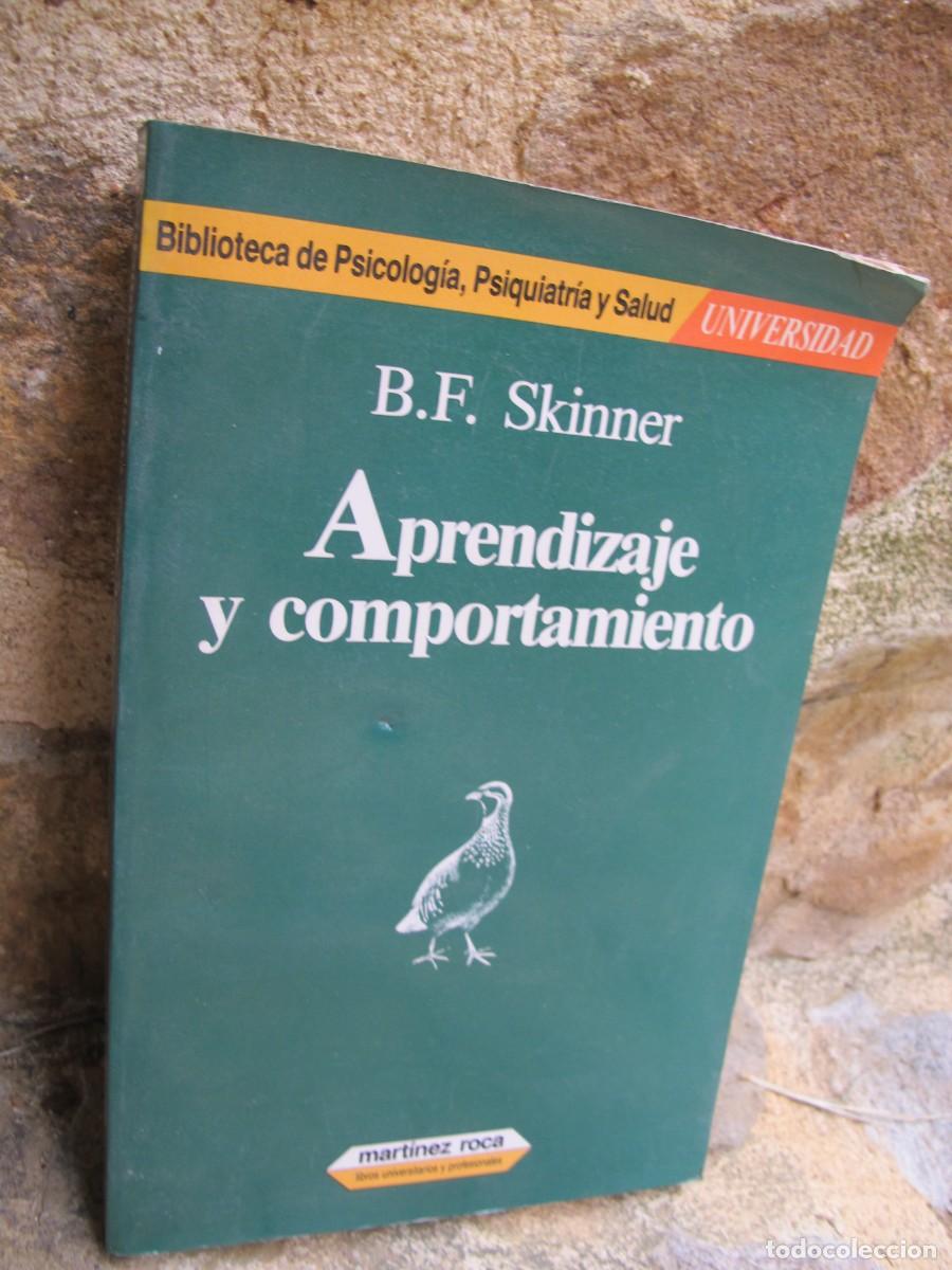 B&uuml;cher: APRENDIZAJE Y COMPORTAMIENTO. SKINNER B. F.