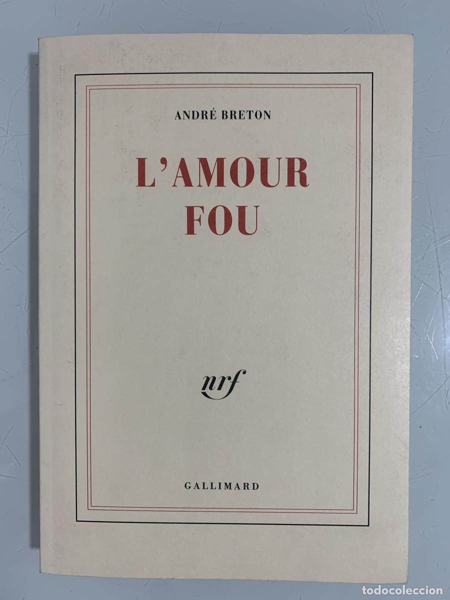 Libros: LAMOUR FOU - Andr&eacute; Breton - Foto 1