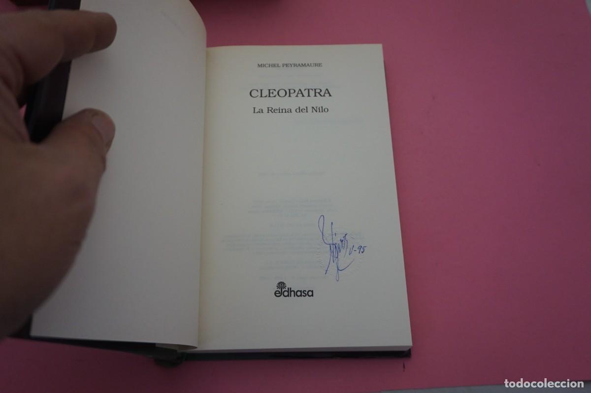 Libros: AR7C- CLEOPATRA - MICHEL PEYRAMAURE / EDITORIAL EDHASA - Foto 2
