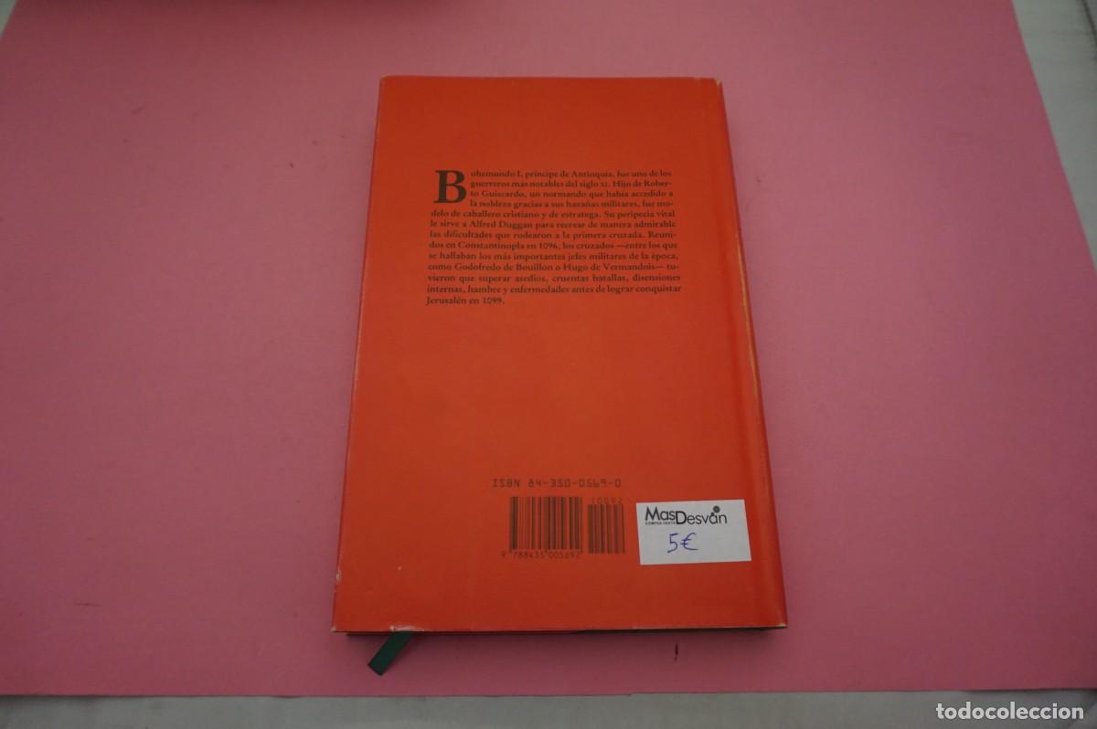 Libros: AR8C- EL CONDE BOHEMUNDO - ALFRED DUGGAN / EDITORIAL EDHASA - Foto 5