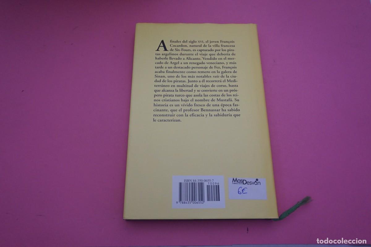 Libros: AR8C- EL GALEOTE DE ARGEL - BARTOLOME BENNASSAR / EDITORIAL EDHASA - Foto 6