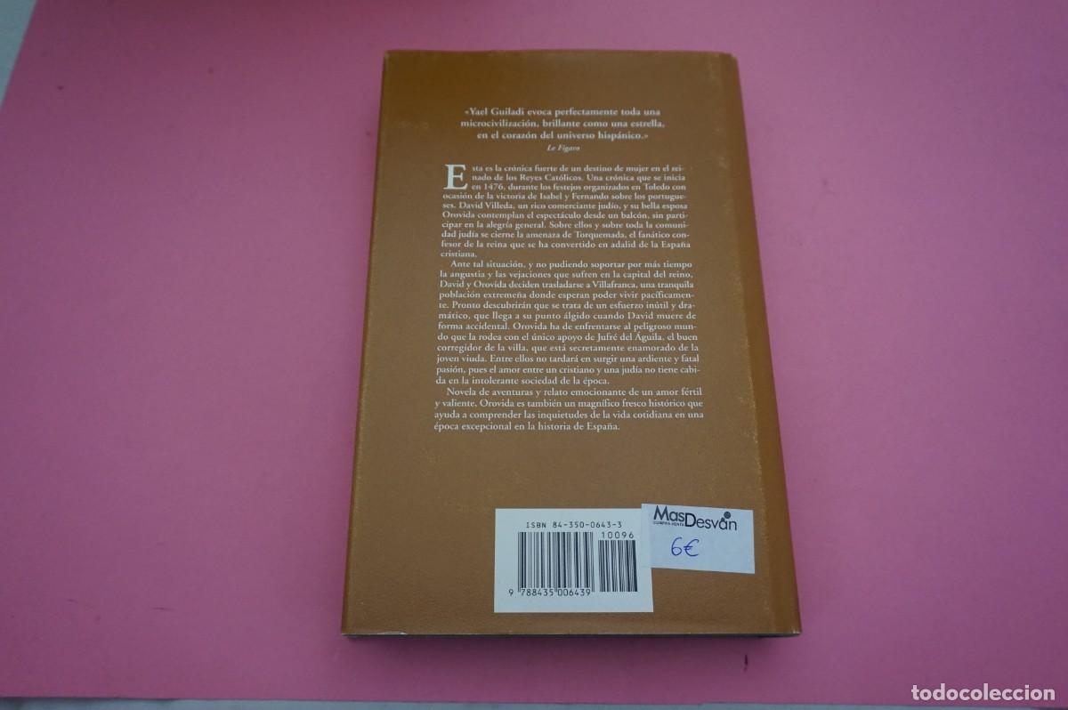 Libros: AR8C- OROVIDA - YAEL GUILADI / EDITORIAL EDHASA - Foto 5