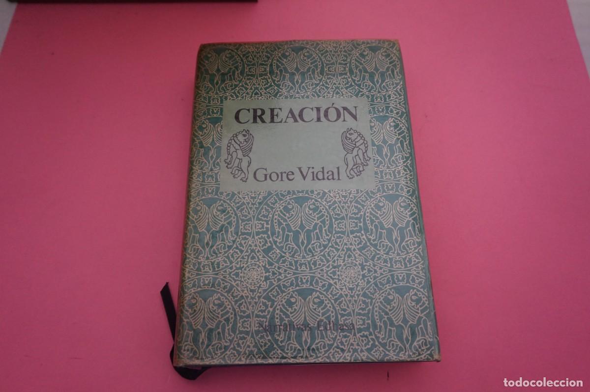 Libros: AR8C- CREACION - GORE VIDAL / EDITORIAL EDHASA - Foto 1