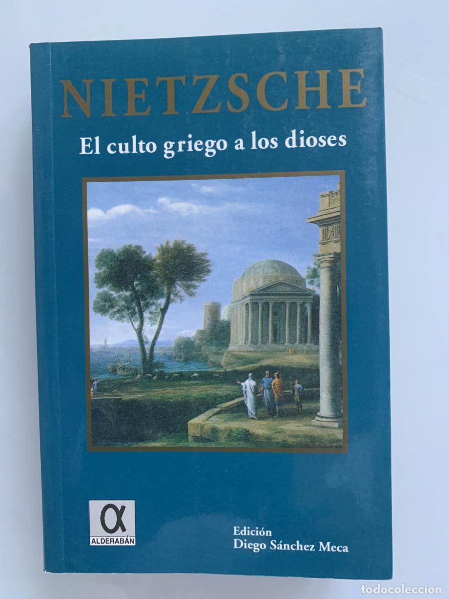 Libros: EL CULTO GRIEGO A LOS DIOSES - Friedrich Nietzsche - Foto 1