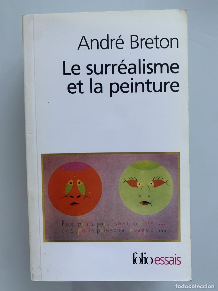 Libros: LE SURR&Eacute;ALISME ET LA PEINTURE - Andr&eacute; Breton - Foto 1