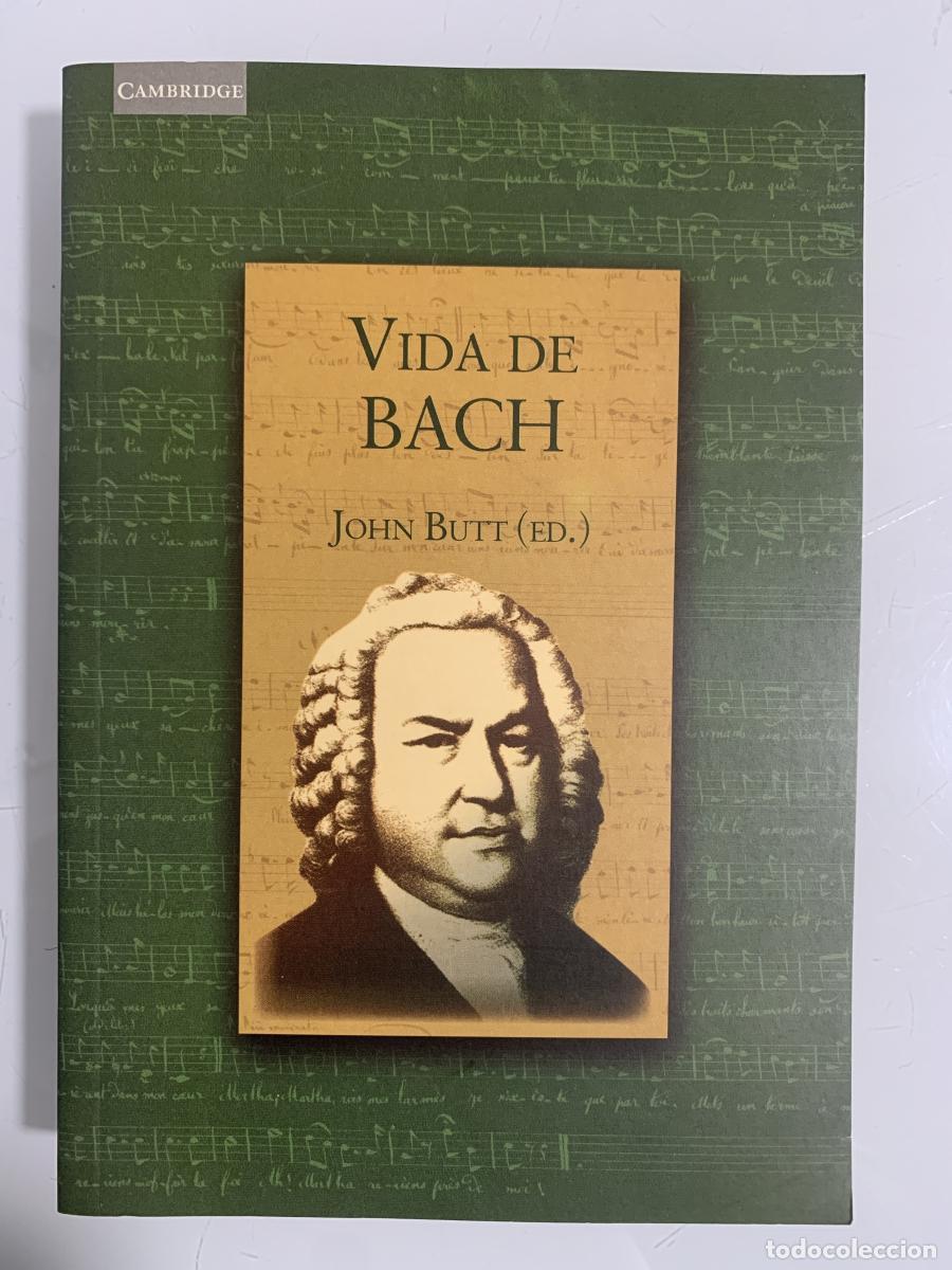 Libros: VIDA DE BACH - John Butt (Ed.) - Foto 1
