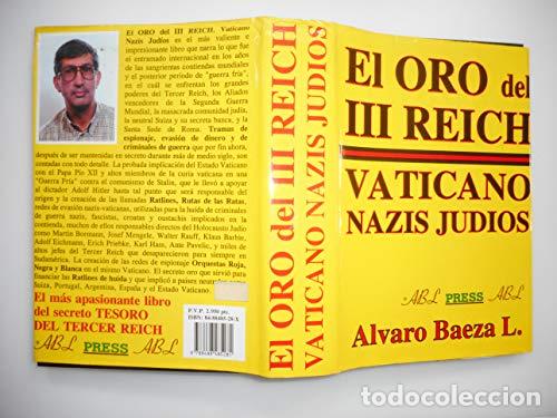 Libros: EL ORO DEL III REICH. VATICANO NAZIS JUDIOS. - Foto 1