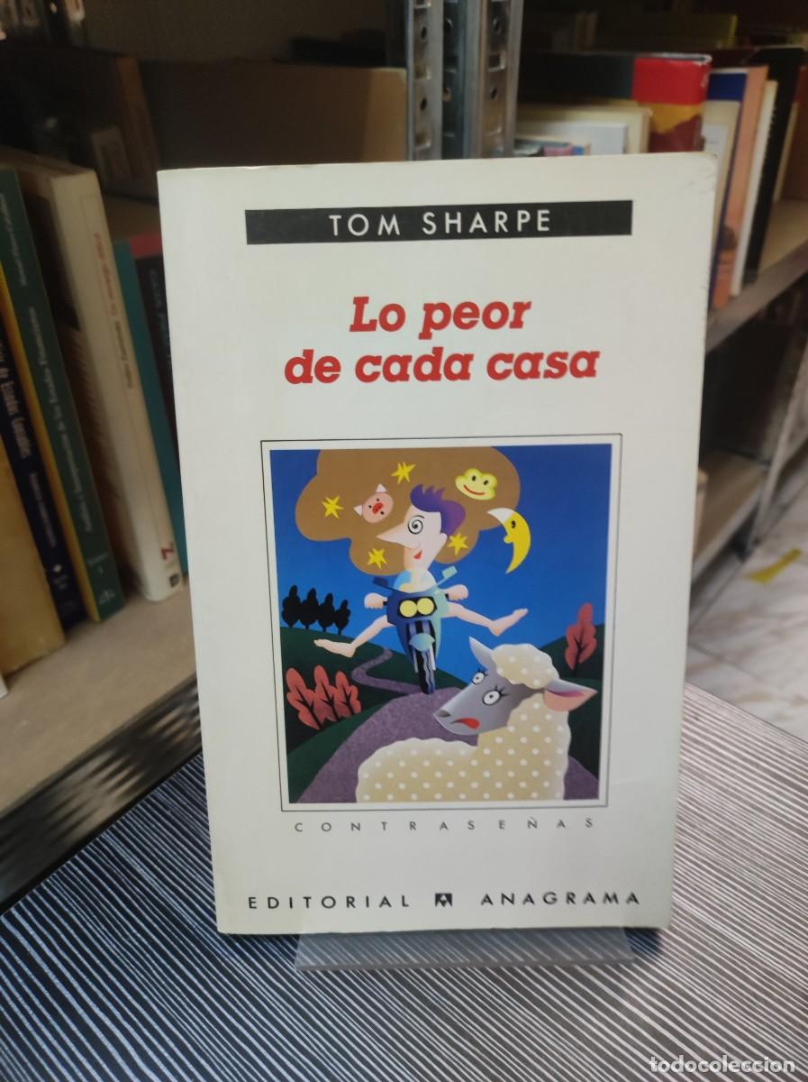 Libros: LO PEOR DE CADA CASA TOM SHARPE - Foto 1