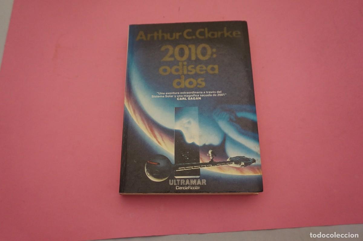 Libros: AR19B/ 2010: ODISEA DOS - ARTHUR C. CLARKE / ULTRAMAR EDITORES - Foto 1