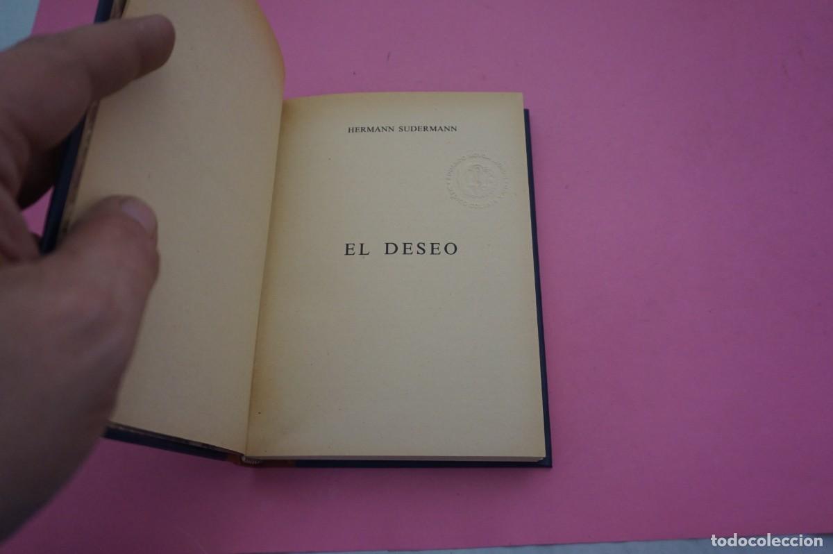 Libros: AR21A/ EL DESEO - HERMANN SUDERMANN - Foto 2