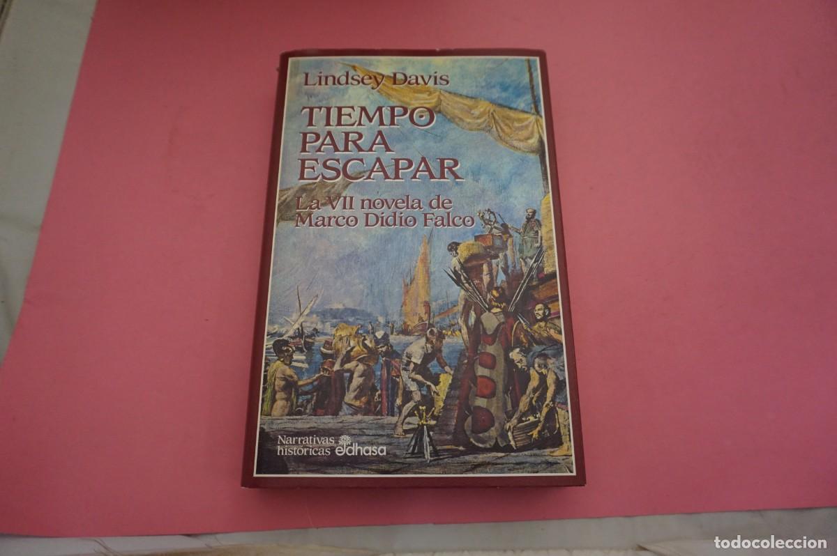 Libros: AR2C/ TIEMPO PARA ESCAPAR - LINDSEY DAVIS / EDITORIAL EDHASA - Foto 1