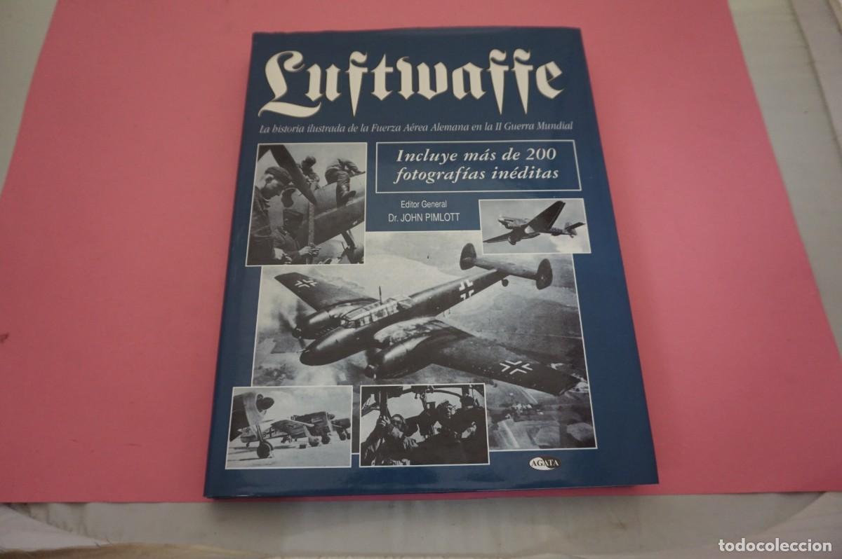 Libros: 11P/ LUFTWAFFE - EDITOR GENERAL DR. JOHN PIMLOTT / AGATA - Foto 1