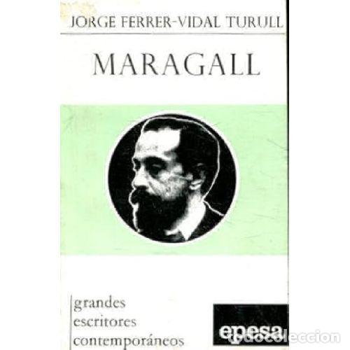 Libros: MARAGALL - JORGE FERRER VIDAL TURULL - Foto 1