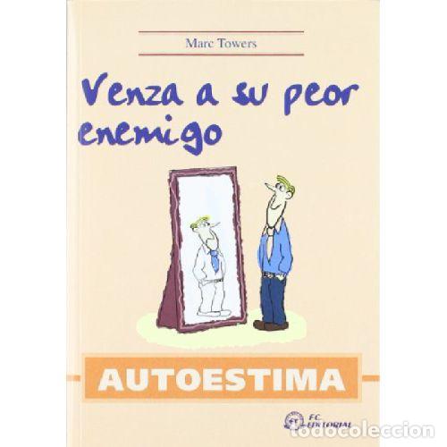 Libros: VENZA A SU PEOR ENEMIGO - MARC TOWERS - Foto 1