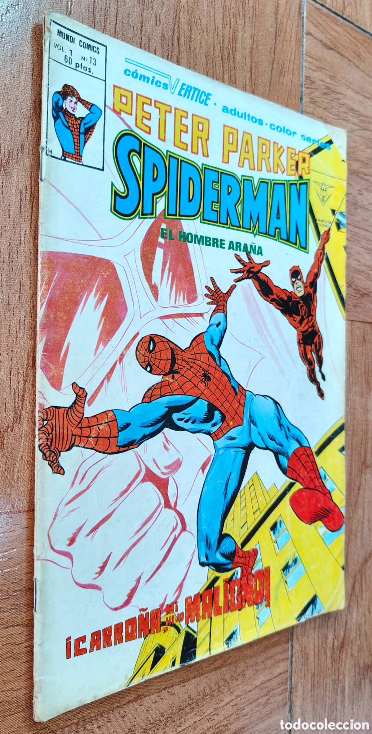 Libros: Peter Parker Spiderman: !Carro&ntilde;a, mi hijo maligno!� V. 1 � N&uacute;mero 13 � V&eacute;rtice - VV. AA.