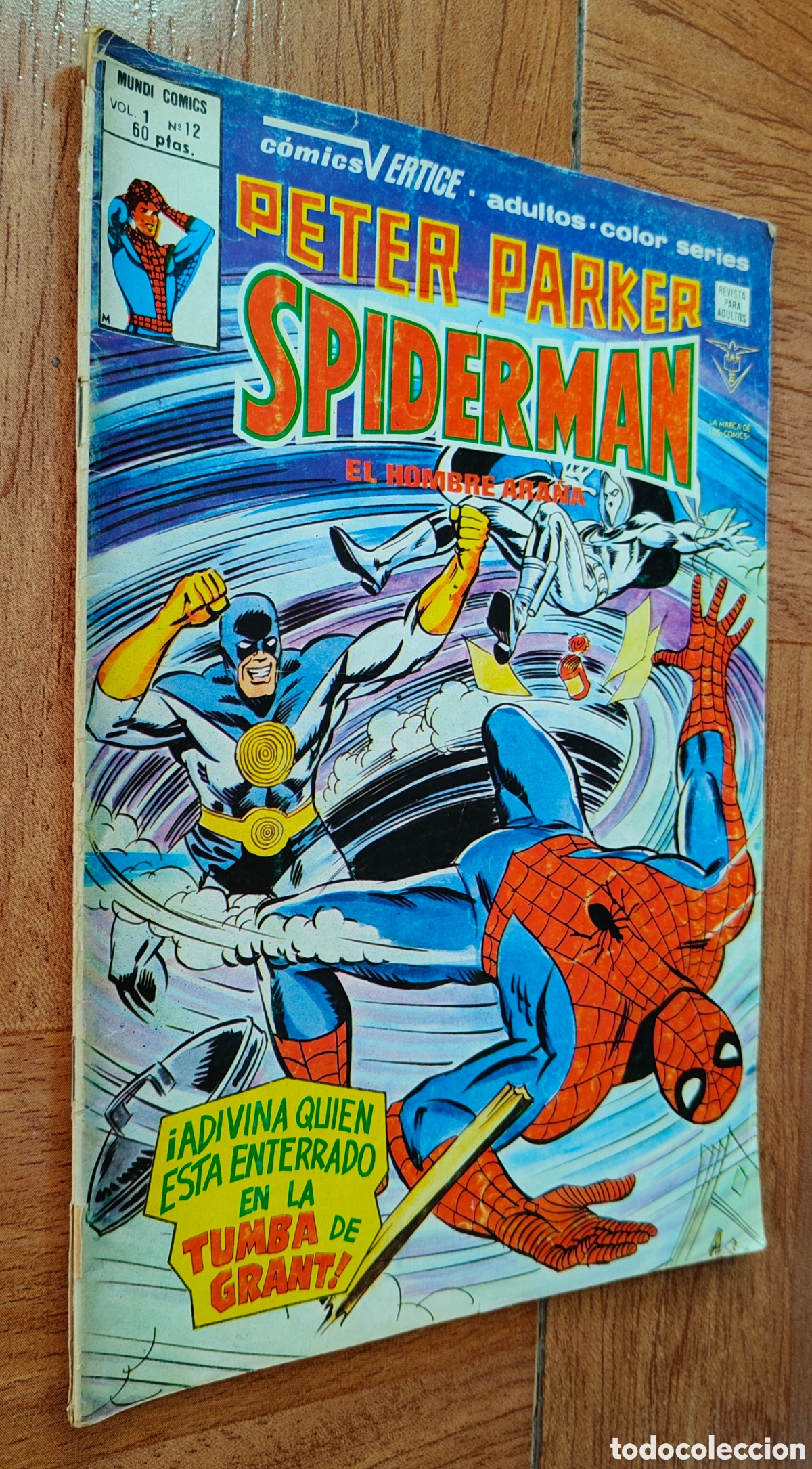 Libros: Peter Parker Spiderman: &iexcl;Adivina qui&eacute;n est&aacute; enterrado...!� V. 1 � N&uacute;mero 12 � V&eacute;rtice - VV. AA.