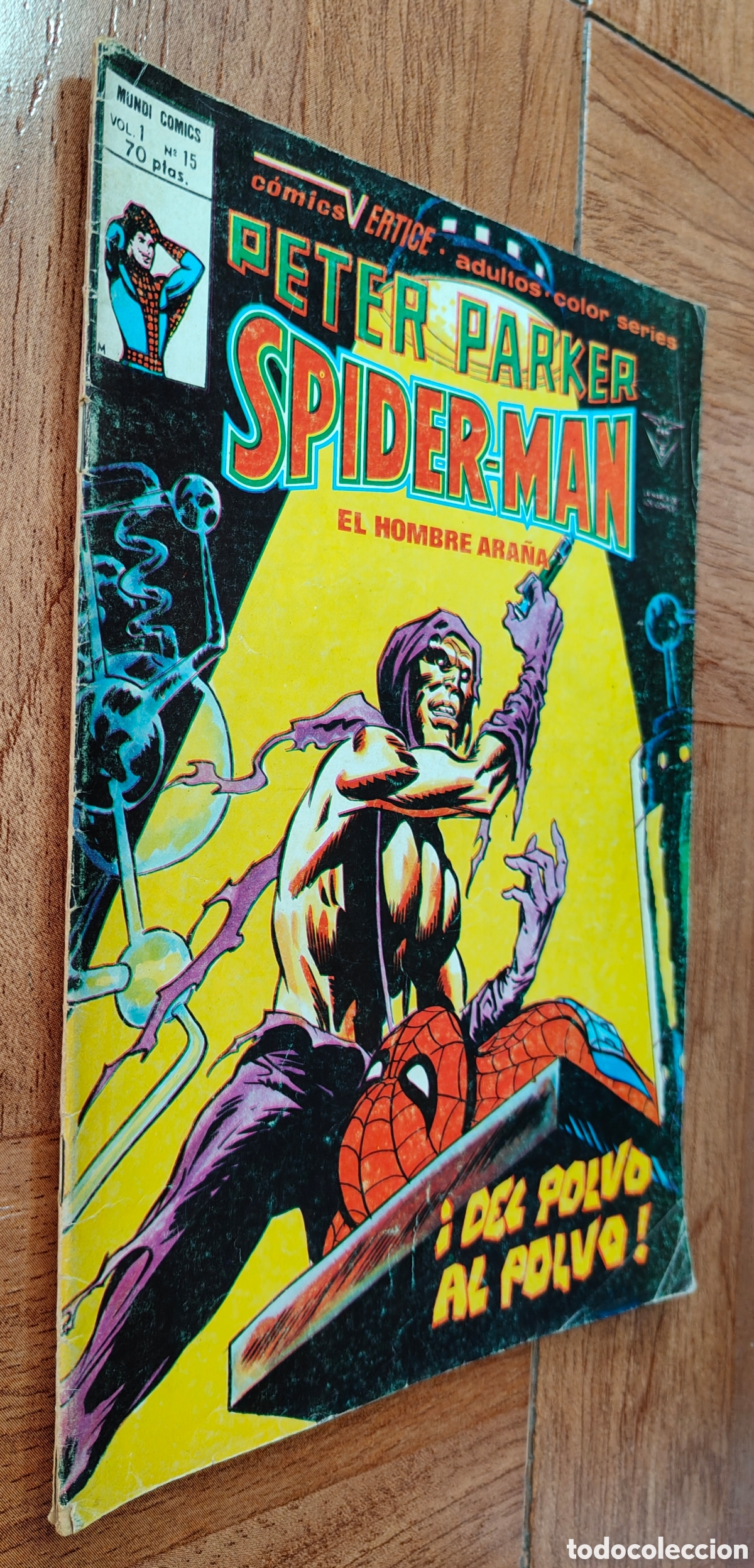 Libros: Peter Parker Spiderman: !Del polvo al polvo!� V. 1 � N&uacute;mero 15 � V&eacute;rtice - VV. AA.