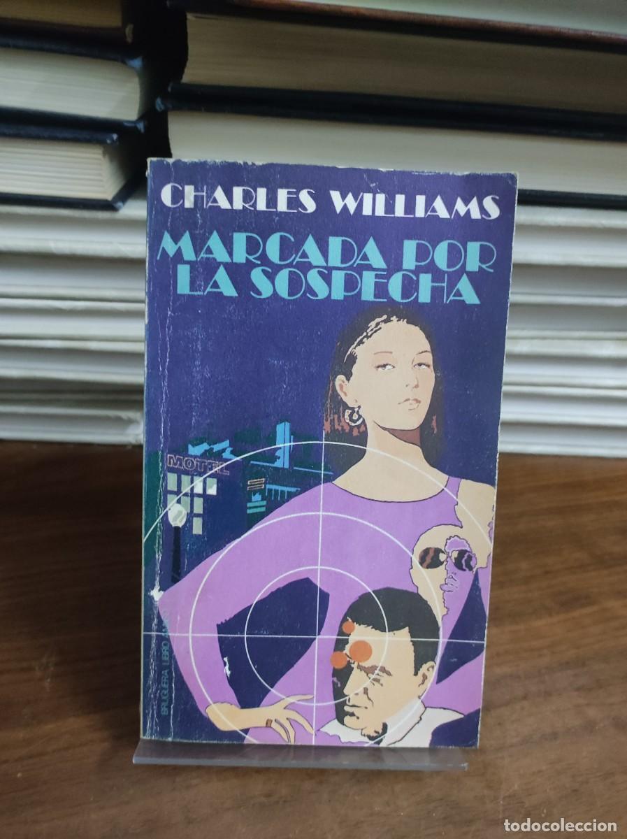 Libros: MARCADA POR LA SOSPECHA CHARLES WILLIAMS - Foto 1
