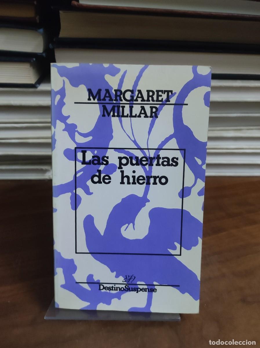 Libros: LAS PUERTAS DE HIERRO MARGARET MILLAR - Foto 1